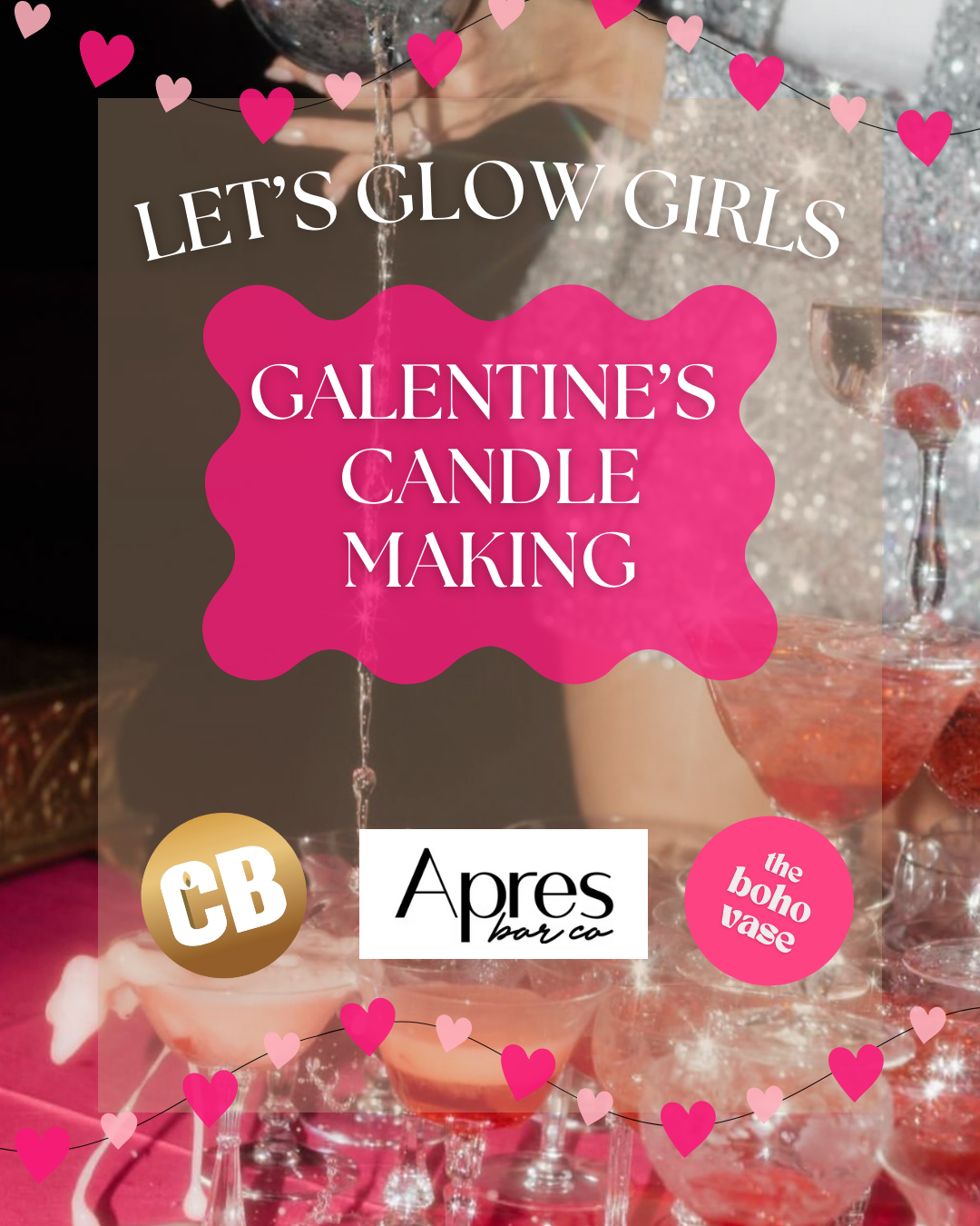 Galentine's Reservation Ticket Only